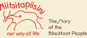 Niitsitapiisini - The Story of the Blackfoot People